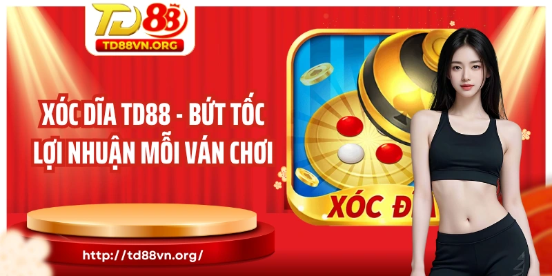 Xóc dĩa TD88